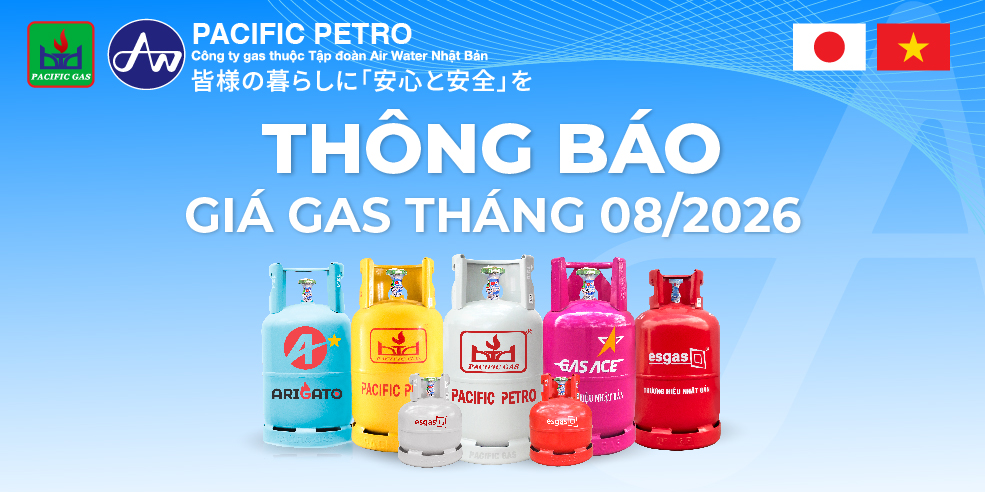 Thông báo giá gas Pacific Petro tháng 08/2026