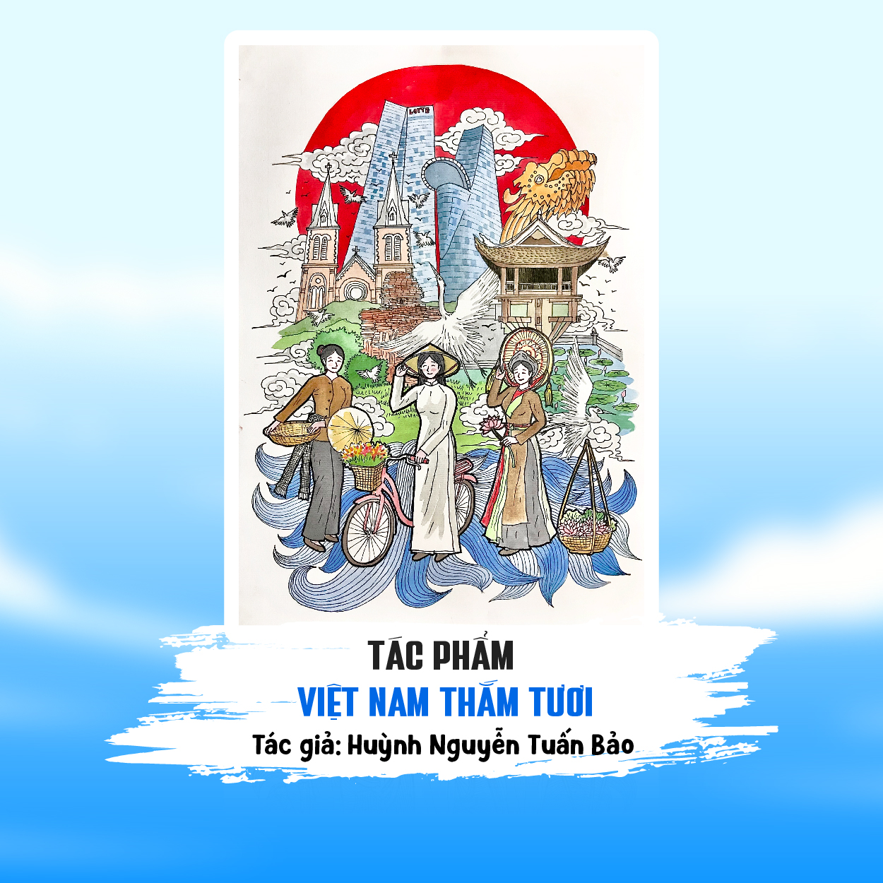 Tác phẩm: Việt Nam Tươi Thắm